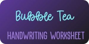 Bubble Tea Free Handwriting Worksheet Download