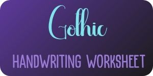 Gothic free handwriting worksheet download