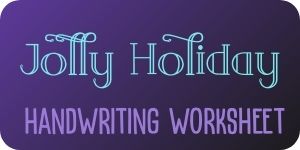 Jolly Holiday free handwriting worksheet download