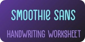 Smoothie sans free handwriting worksheet download